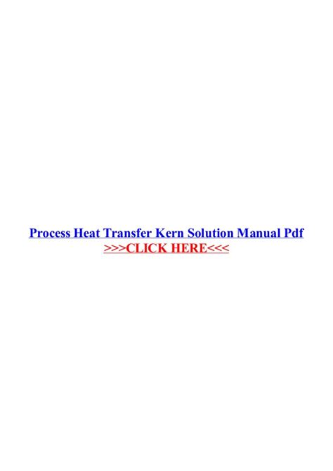 PROCESS HEAT TRANSFER BY KERN SOLUTION MANUAL FREE Ebook Reader