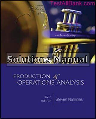 PRODUCTION AND OPERATIONS ANALYSIS SOLUTION MANUAL Ebook Doc