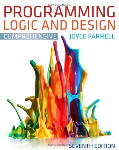 PROGRAMMING LOGIC AND DESIGN COMPREHENSIVE 7TH EDITION SOLUTIONS Ebook Kindle Editon