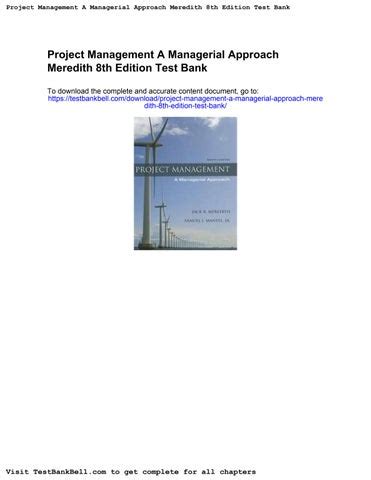 PROJECT MANAGEMENT A MANAGERIAL APPROACH 8TH EDITION TEST BANK Ebook Reader