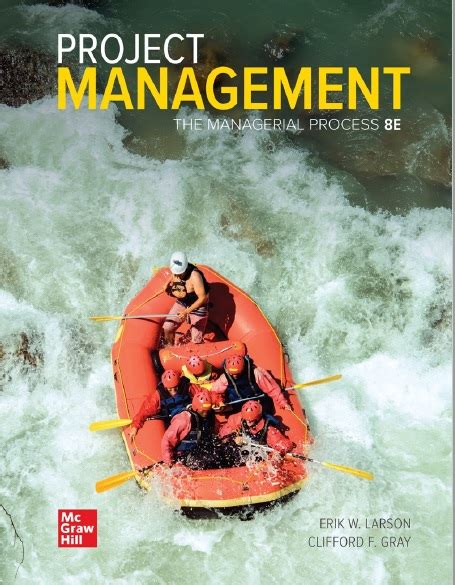 PROJECT MANAGEMENT THE MANAGERIAL PROCESS SOLUTION MANUAL Ebook Reader