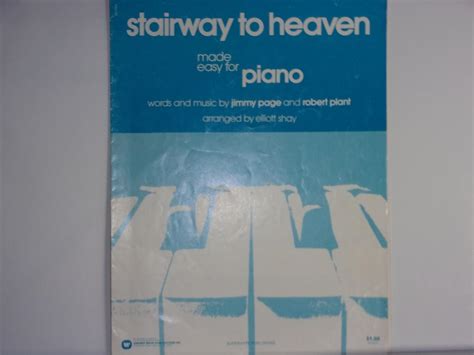 PS0188 STAIRWAY TO HEAVEN MADE EASY FOR PIANO WORDS AND MUSIC BY JIMMY PAGE AND ROBERT PLANT ARRANGED BY ELLIOTT SHAY Doc