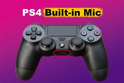 PS4 Controller Mic: The Ultimate Guide to Enhance Your Gaming Experience