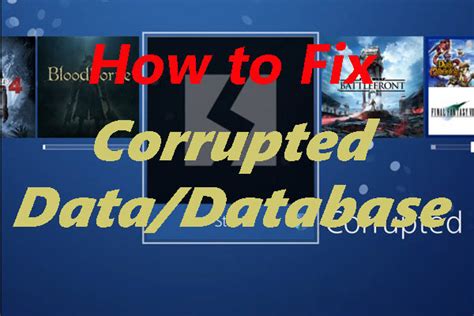 PS4 Corrupted Database: The Ultimate Guide to Recovery and Prevention