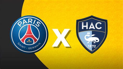 PSG x Le Havre AC: Uma Batalha Épica Entre Gigantes do Futebol Francês