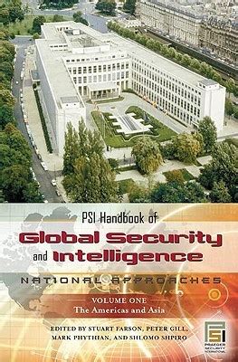 PSI Handbook of Global Security and Intelligence [Two Volumes] National Approaches PDF