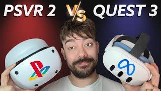 PSVR 2 vs Quest 3: The Ultimate VR Showdown