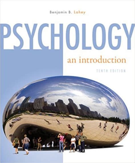 PSYCHOLOGY AN INTRODUCTION 10TH EDITION LAHEY Ebook Doc