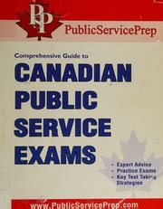 PUBLICSERVICEPREP COMPREHENSIVE GUIDE TO CANADIAN PUBLIC SERVICE EXAMS Ebook PDF