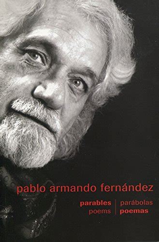 Pablo Armando Fernandez Selected Poems in English and Spanish Kindle Editon