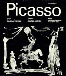 Pablo Picasso Catalogue of the Printed Graphic Work 1966-1969 French and English Edition