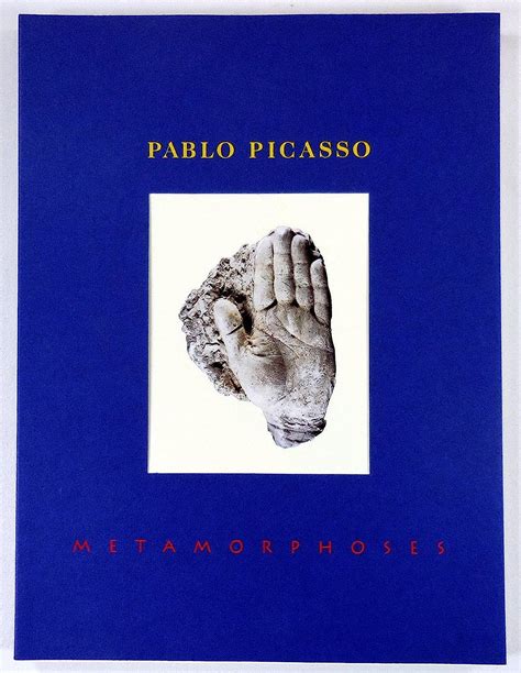 Pablo Picasso Metamorphoses works from 1898 to 1973 from the Marina Picasso Collection