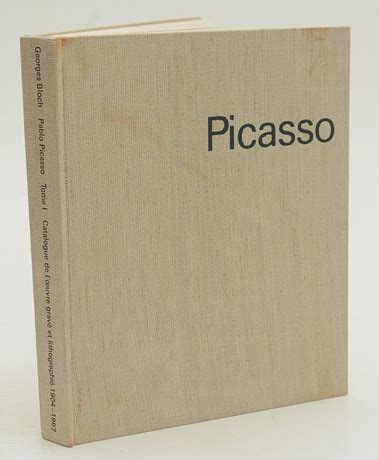 Pablo Picasso Volume 1 Catalogue of the Printed Graphic Work 1904-1967 Reader