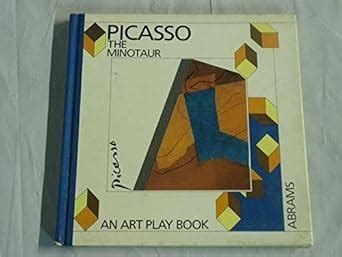 Pablo Picasso the Minotaur Art Play Books English and French Edition