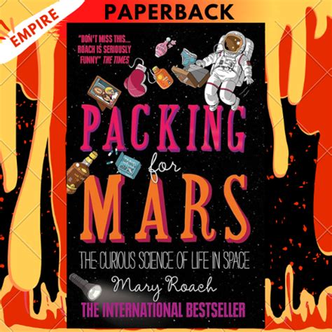 Packing for Mars: The Curious Science of Life in the Void Kindle Editon