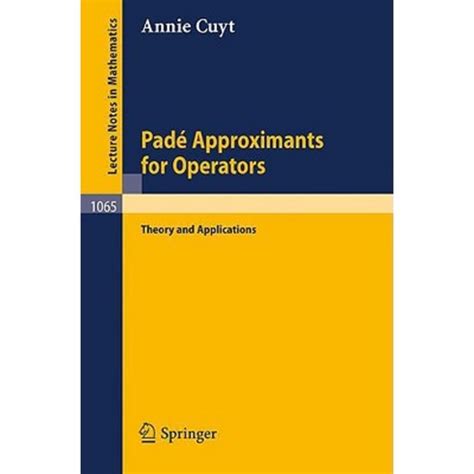 Pade Approximants for Operators Theory and Applications Kindle Editon