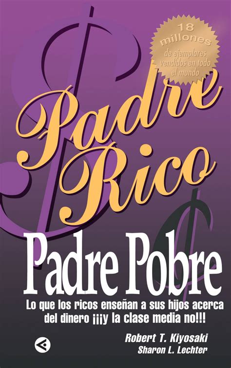 Padre Rico Padre Pobre Spanish Edition Reader