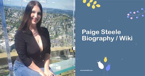 Paige Steele and Jordan Wright: The Ultimate Guide to Success and Love