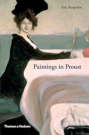 Paintings in Proust A Visual Companion to In Search of Lost Time Epub