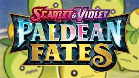 Paldean Fates Release Dates: Unveiling the Expansion's Arrival Across the Globe