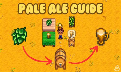 Pale Ale in Stardew Valley: A Comprehensive Guide to Brewing, Aging, and Selling