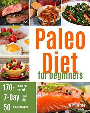 Paleo Diet For Beginners The Essential Guide to Getting Started with Paleo Diet Reader