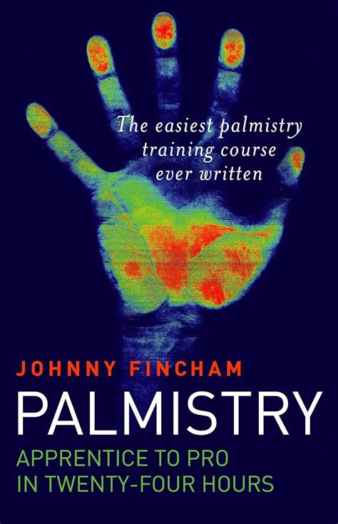 Palmistry: Apprentice to Pro in 24 Hours; The Easiest Palmistry Course Ever Written PDF
