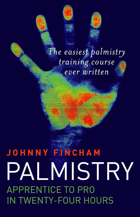 Palmistry: Apprentice to Pro in 24 Hours; The Easiest Palmistry Course Ever Written Epub