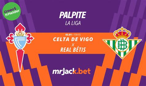 Palpite Celta de Vigo x Betis: Análise, Prognósticos e Odds