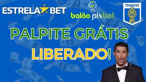 Palpites Estrela Bet 100% Grátis: Aposte e Ganhe