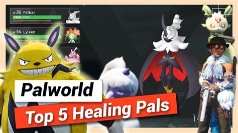 Palworld Heal: A Comprehensive Guide to Healing Your Pals