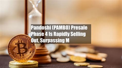 Pandoshi Presale: An Unprecedented Opportunity to Invest in the Future of Finance