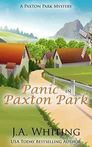 Panic in Paxton Park A Paxton Park Mystery Volume 2 Doc