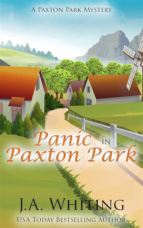 Panic in Paxton Park A Paxton Park Mystery Volume 2 Doc