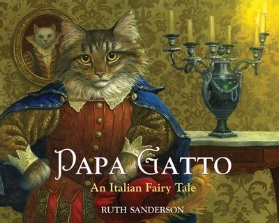 Papa Gatto An Italian Folk Tale Reader