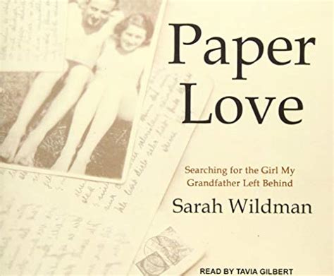 Paper Love Searching for the Girl My Grandfather Left Behind Epub