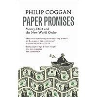 Paper Promises Money, Debt and the New World Order Doc