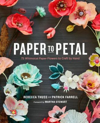Paper.to.Petal.75.Whimsical.Paper.Flowers.to.Craft.by.Hand Ebook Kindle Editon