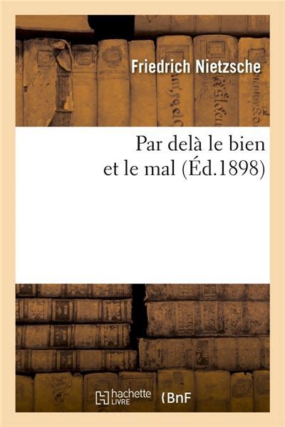 Par Dela Le Bien Et Le Mal Ed1898 Philosophie French Edition Reader