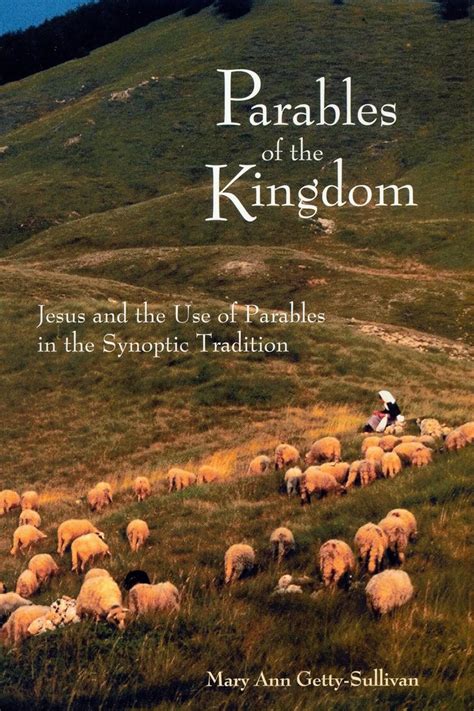 Parables of the Kingdom: Jesus and the Use of Parables in the Synoptic Tradition PDF