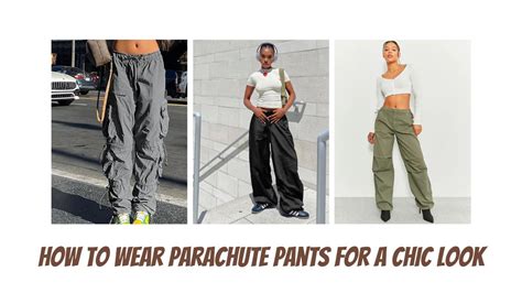 Parachute Pants: A Guide to Comfort and Utility