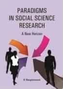 Paradigms in Social Science Research A New Horizon Epub