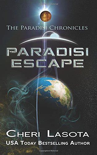 Paradisi Escape Paradisi Chronicles Paradisi Exodus Volume 1 Kindle Editon