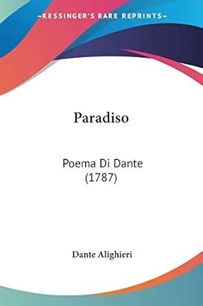 Paradiso Poema Di Dante 1787 Italian Edition Doc