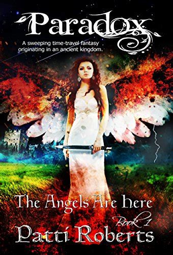 Paradox The Angels Are Here Fallen Angels The Original Vampires Paradox series Book 1