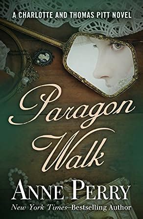 Paragon Walk A Charlotte and Thomas Pitt Novel Reader