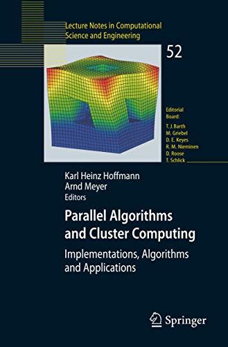 Parallel Algorithms and Cluster Computing Implementations, Algorithms and Applications 1st Edition Doc