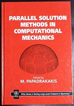 Parallel Solution Methods in Computational Mechanics Doc