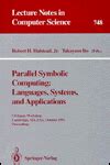 Parallel Symbolic Computing Languages, Systems and Applications : US/Japan Workshop, Cambridge, MA, PDF