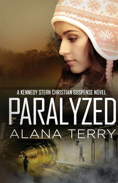 Paralyzed A Kennedy Stern Christian Suspense Novel Volume 2 Reader